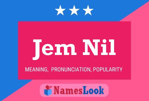 ملصق اسم Jem Nil