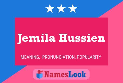 ملصق اسم Jemila Hussien