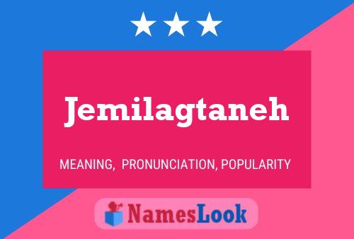 ملصق اسم Jemilagtaneh