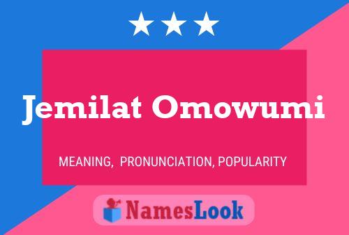 ملصق اسم Jemilat Omowumi