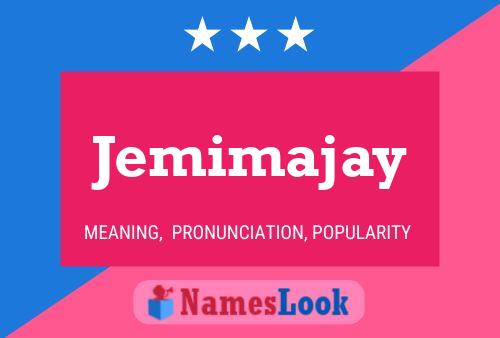 ملصق اسم Jemimajay