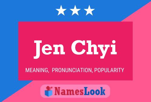 ملصق اسم Jen Chyi