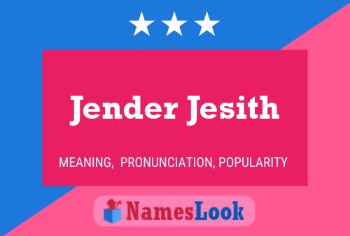 ملصق اسم Jender Jesith