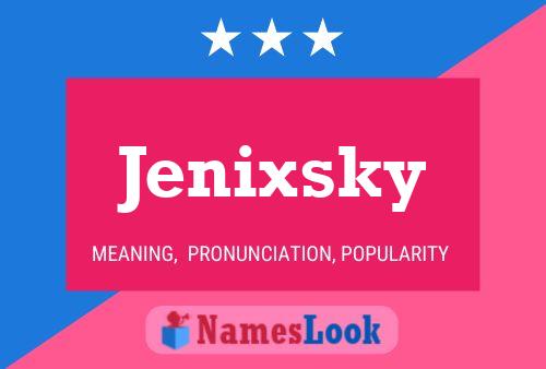 ملصق اسم Jenixsky