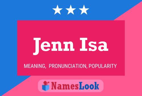 ملصق اسم Jenn Isa