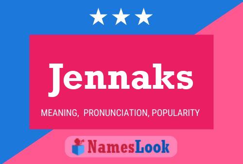 ملصق اسم Jennaks