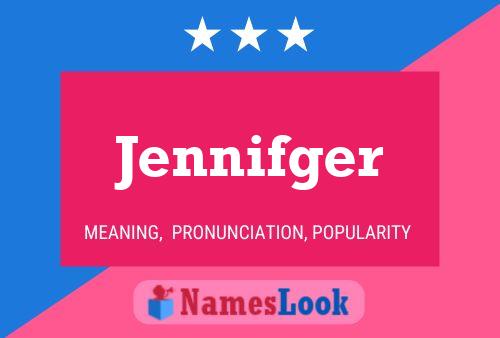 ملصق اسم Jennifger