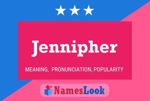 ملصق اسم Jennipher