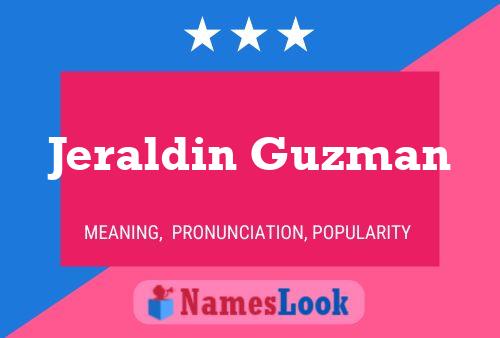 ملصق اسم Jeraldin Guzman