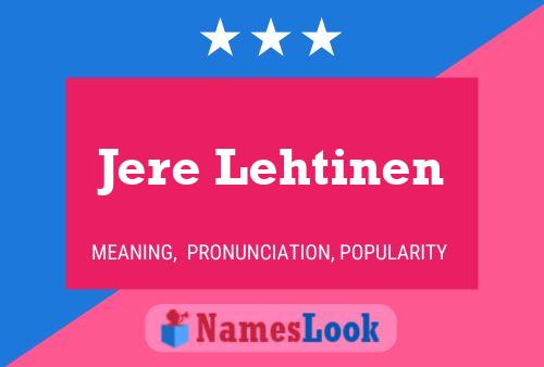 ملصق اسم Jere Lehtinen