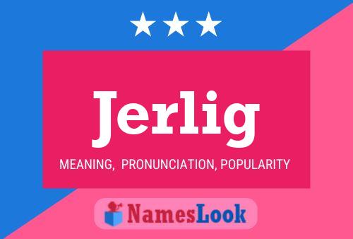 ملصق اسم Jerlig