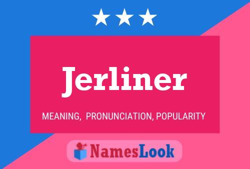 ملصق اسم Jerliner