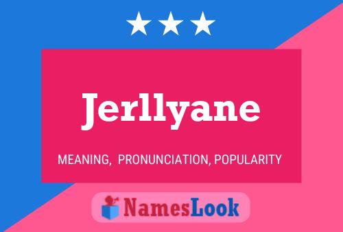 ملصق اسم Jerllyane