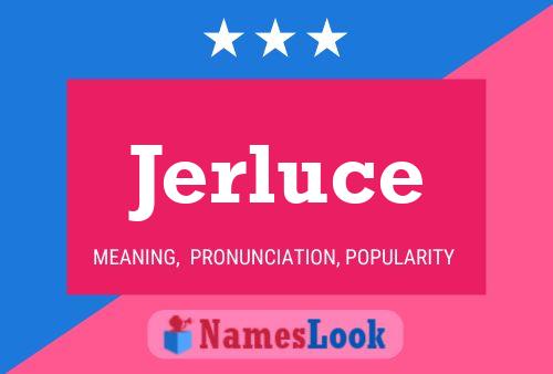 ملصق اسم Jerluce