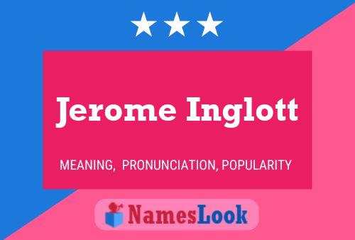 ملصق اسم Jerome Inglott