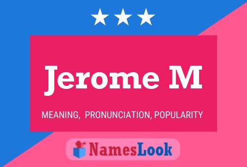 ملصق اسم Jerome M