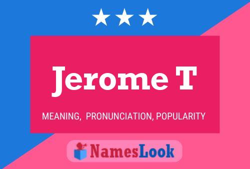 ملصق اسم Jerome T