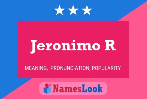 ملصق اسم Jeronimo R