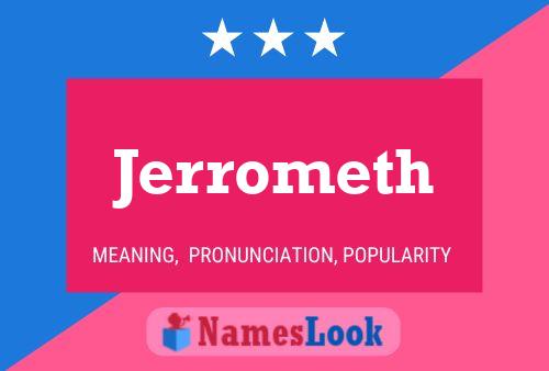 ملصق اسم Jerrometh