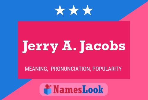 ملصق اسم Jerry A. Jacobs