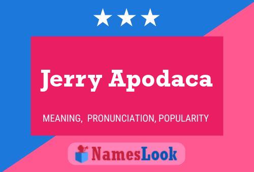 ملصق اسم Jerry Apodaca