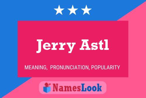 ملصق اسم Jerry Astl