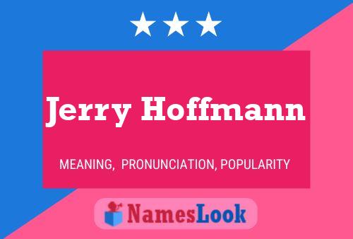 ملصق اسم Jerry Hoffmann