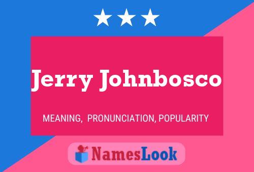 ملصق اسم Jerry Johnbosco