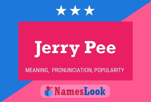 ملصق اسم Jerry Pee