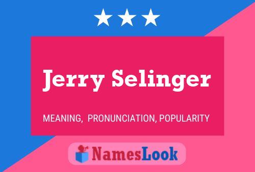 ملصق اسم Jerry Selinger