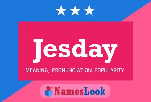 ملصق اسم Jesday