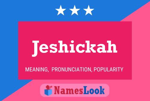 ملصق اسم Jeshickah