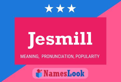 ملصق اسم Jesmill