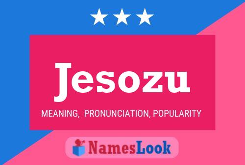 ملصق اسم Jesozu