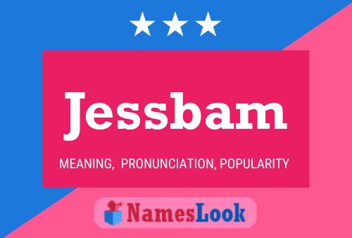 ملصق اسم Jessbam