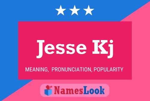 ملصق اسم Jesse Kj