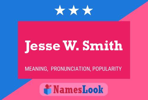 ملصق اسم Jesse W. Smith