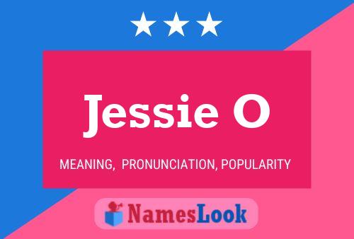 ملصق اسم Jessie O