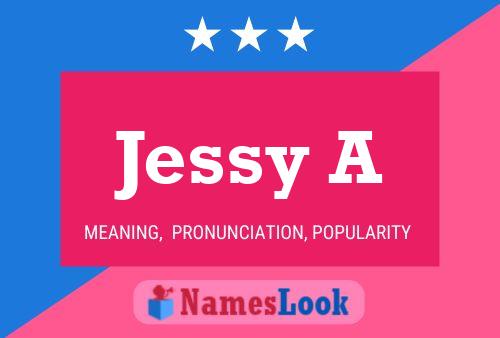 ملصق اسم Jessy A