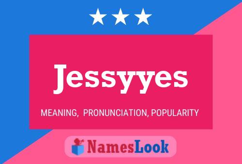 ملصق اسم Jessyyes