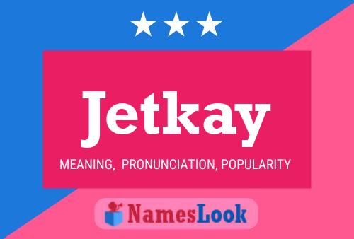 ملصق اسم Jetkay