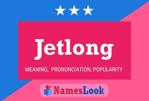 ملصق اسم Jetlong