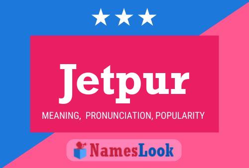 ملصق اسم Jetpur