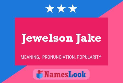 ملصق اسم Jewelson Jake