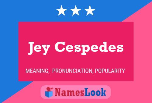 ملصق اسم Jey Cespedes