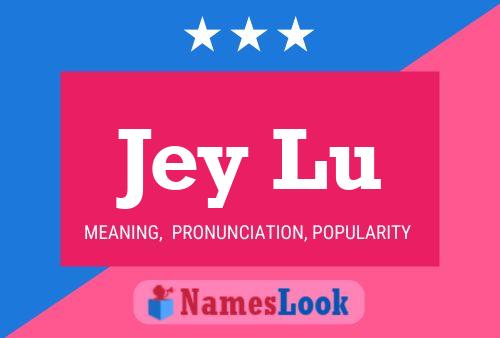 ملصق اسم Jey Lu