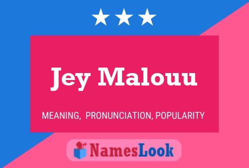 ملصق اسم Jey Malouu