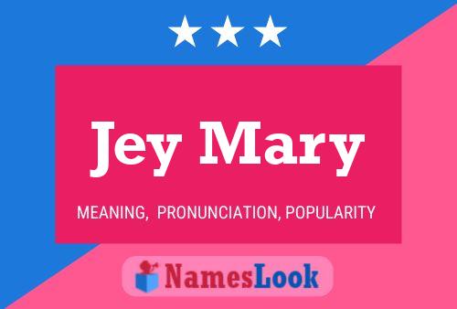 ملصق اسم Jey Mary