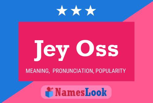 ملصق اسم Jey Oss