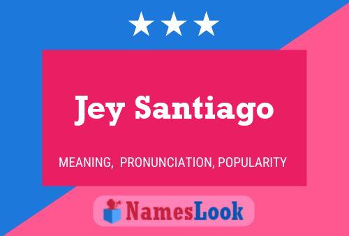 ملصق اسم Jey Santiago